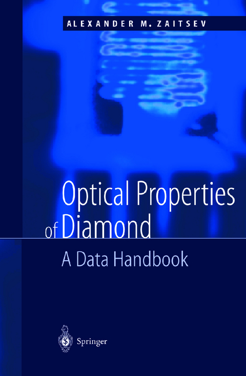 Optical Properties of Diamond - A.M. Zaitsev