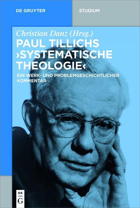Paul Tillichs 'Systematische Theologie' - 
