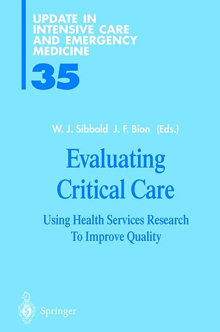 Evaluating Critical Care - 