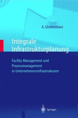 Integrale Infrastrukturplanung - Amir Ghahremani