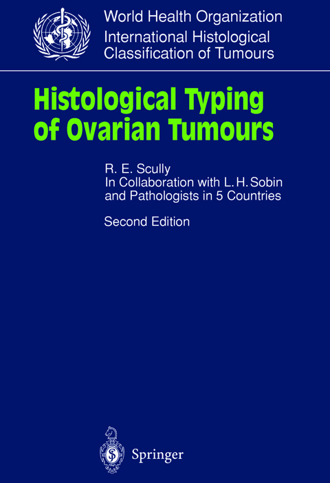 Histological Typing of Ovarian Tumours - Robert Scully