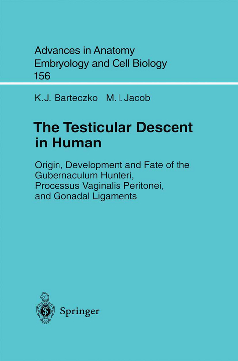 The Testicular Descent in Human - K.J. Barteczko, M.I. Jacob