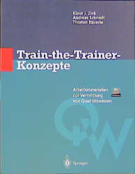 Train-the-Trainer-Konzepte - Klaus J. Zink, Andreas Schmidt, Thomas Bäuerle