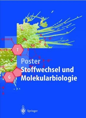 Poster Stoffwechsel und Molekularbiologie - Georg Löffler, Petro E. Petrides