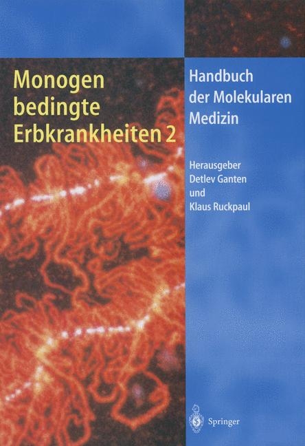 Monogen bedingte Erbkrankheiten 2