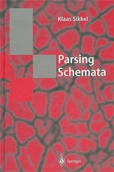 Parsing Schemata - Klaas Sikkel