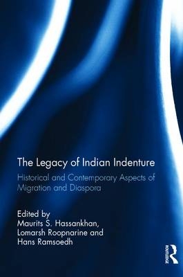 Legacy of Indian Indenture - 