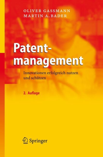 Patentmanagement - Oliver Gassmann