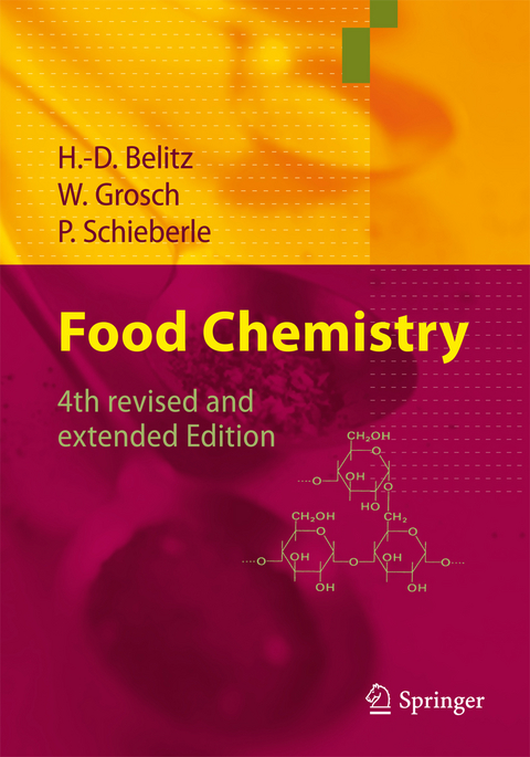 Food Chemistry - H.-D. Belitz, Werner Grosch, Peter Schieberle