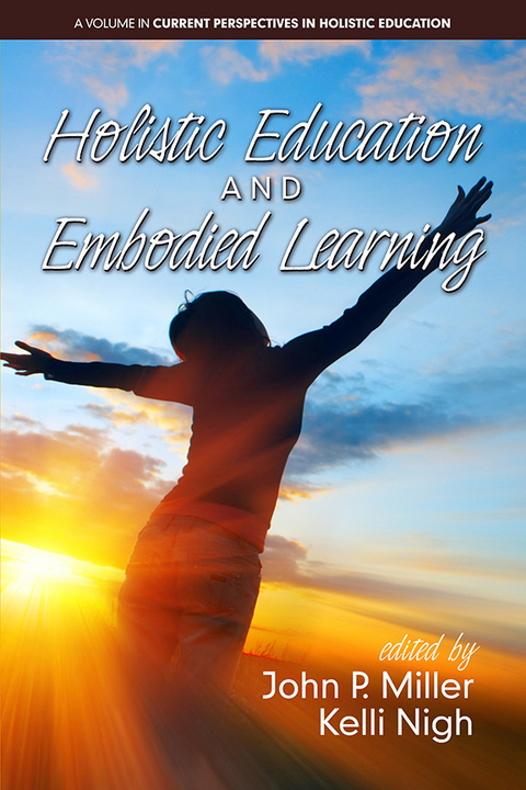 Holistic Education and Embodied Learning - 