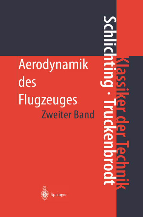 Aerodynamik des Flugzeuges - Hermann Schlichting, Erich A. Truckenbrodt