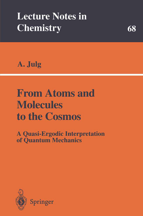 From Atoms and Molecules to the Cosmos - Andre Julg