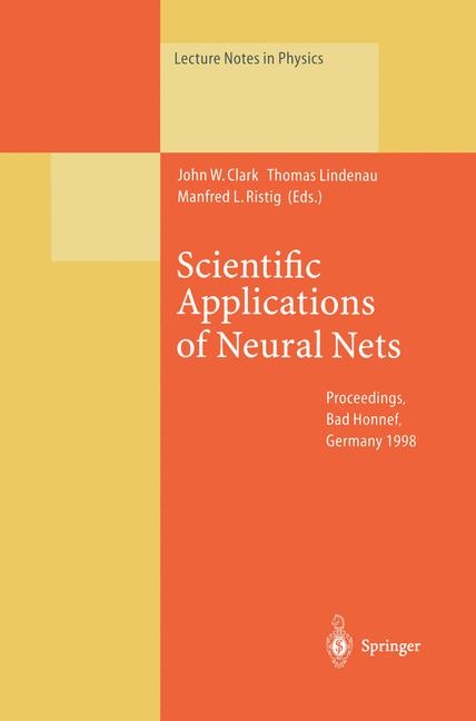 Scientific Applications of Neural Nets - 