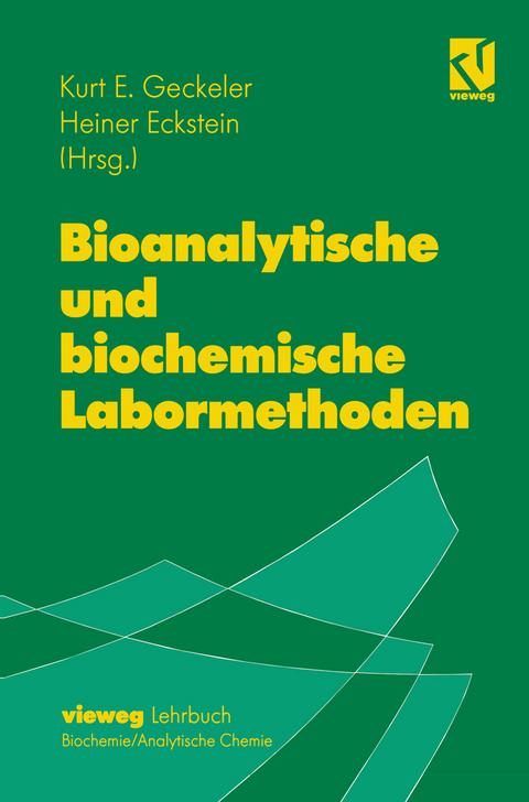 Bioanalytische und biochemische Labormethoden - 