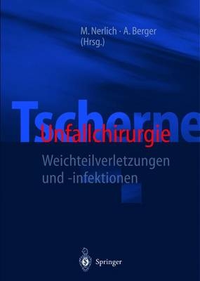 Unfallchirurgie / Tscherne Unfallchirurgie - 