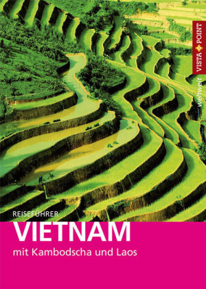 Vietnam - VISTA POINT Reiseführer weltweit - Thomas Barkemeier