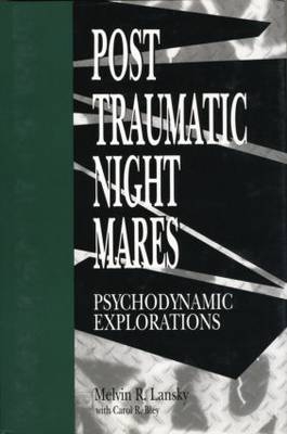 Posttraumatic Nightmares - Melvin R. Lansky