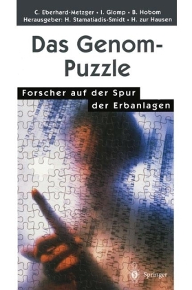 Das Genom-Puzzle - Claudia Eberhard-Metzger, Ingrid Glomp, Barbara Hobom