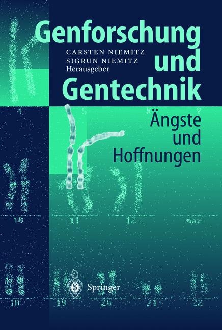 Genforschung und Gentechnik - Wilhelm Barthlott, Thomas Dyrks, Horst Kress