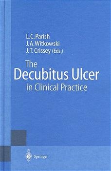 The Decubitus Ulcer in Clinical Practice - 