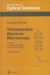Transmission Electron Microscopy - Ludwig Reimer