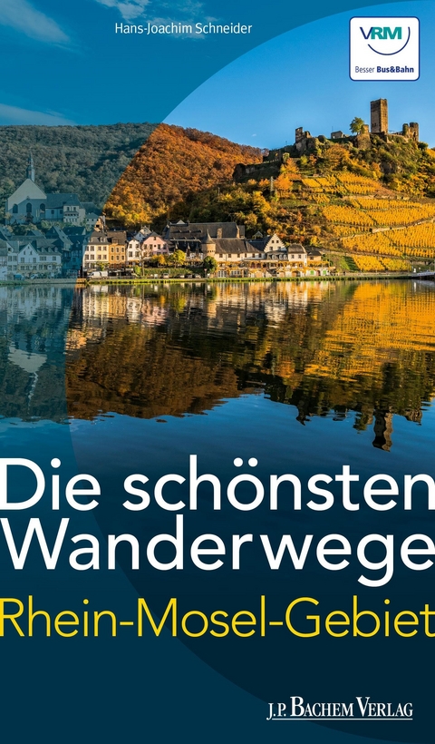 Die schönsten Wanderwege -  Hans-Joachim Schneider