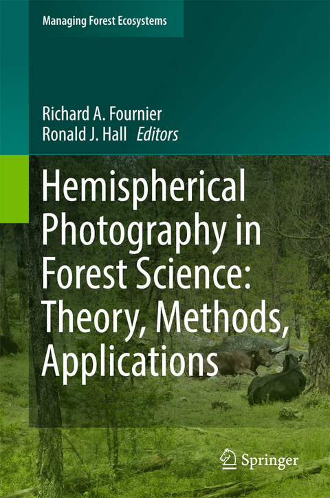 Hemispherical Photography in Forest Science: Theory, Methods, Applications - 