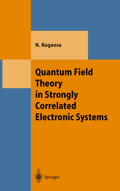 Quantum Field Theory in Strongly Correlated Electronic Systems - Naoto Nagaosa
