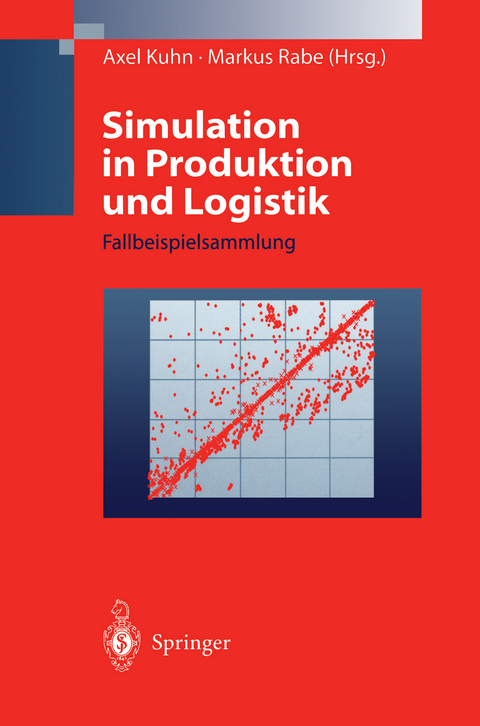 Simulation in Produktion und Logistik - 