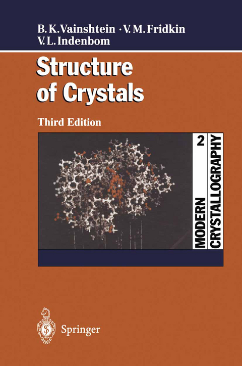 Modern Crystallography 2 - Boris K. Vainshtein, Vladimir M. Fridkin, Vladimir L. Indenbom