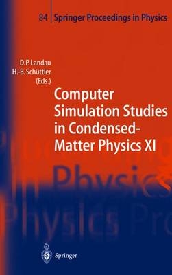 Computer Simulation Studies in Condensed-Matter Physics XI - 