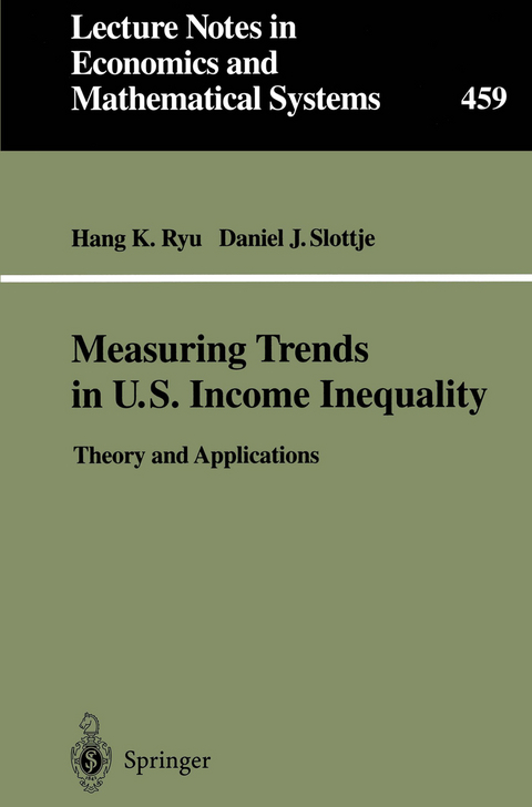 Measuring Trends in U.S. Income Inequality - Hang K. Ryu, Daniel J. Slottje