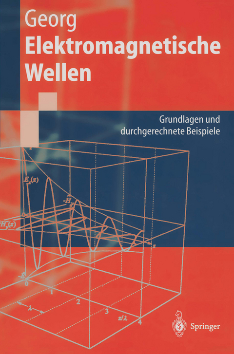 Elektromagnetische Wellen - Otfried Georg