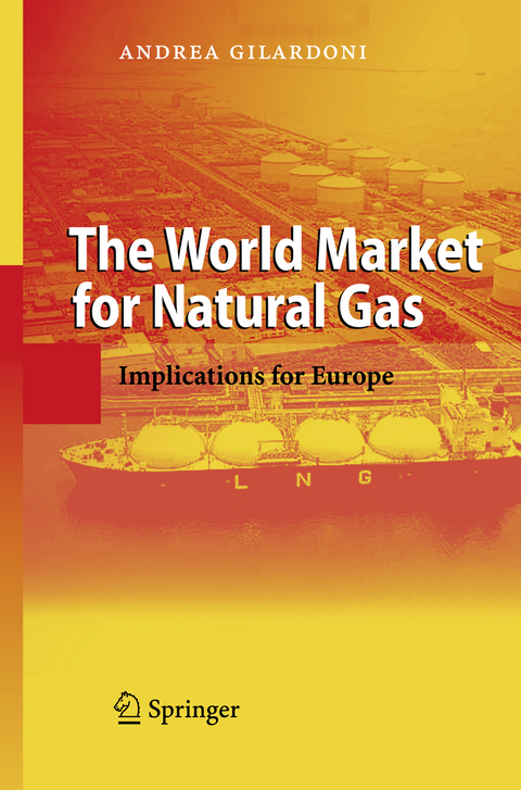 The World Market for Natural Gas - Andrea Gilardoni