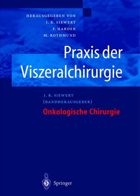 Praxis der Viszeralchirurgie