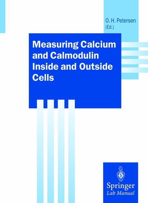 Measuring Calcium and Calmodulin Inside and Outside Cells - 