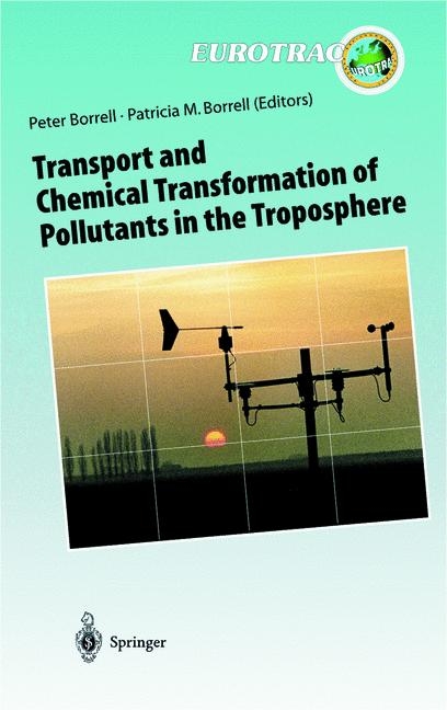 Transport and Chemical Transformation of Pollutants in the Troposphere