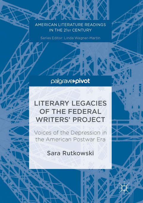 Literary Legacies of the Federal Writers’ Project - Sara Rutkowski