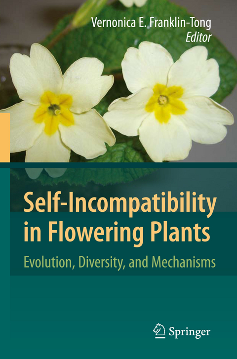Self-Incompatibility in Flowering Plants - 
