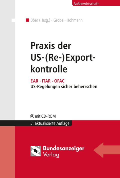 Praxis der US-(Re-)Exportkontrolle