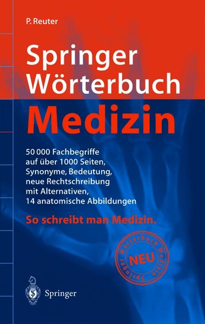 Springer Wörterbuch Medizin - P. Reuter