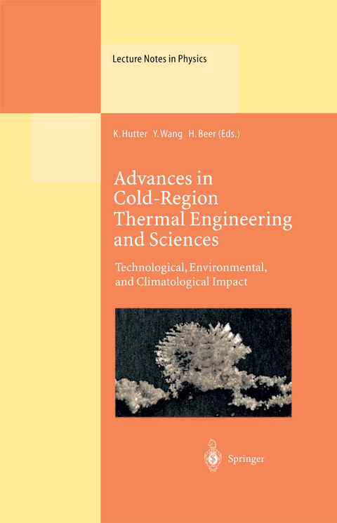 Advances in Cold-Region Thermal Engineering and Sciences - 