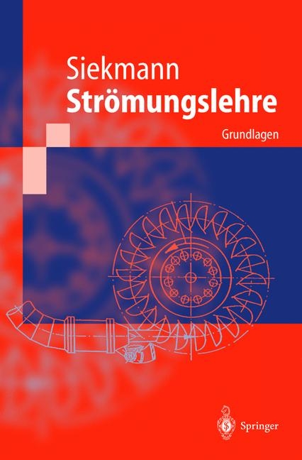 Strömungslehre - H. E. Siekmann