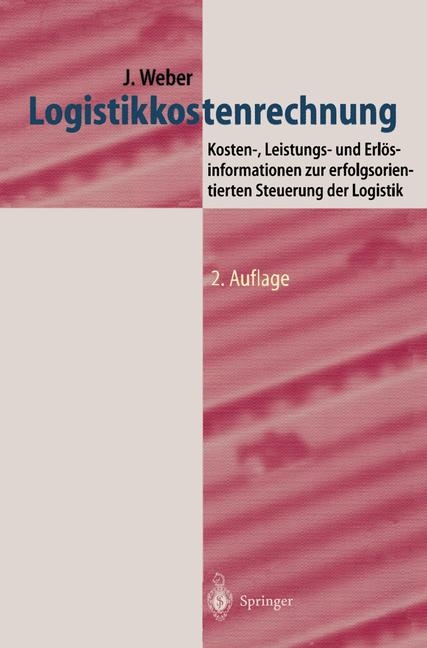 Logistikkostenrechnung - Jürgen Weber