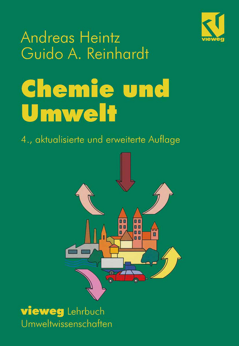 Chemie und Umwelt - Andreas Heintz, Guido A. Reinhardt