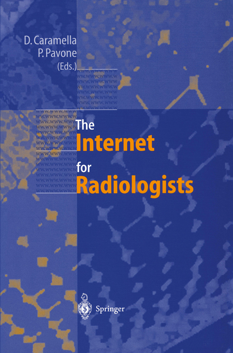 The Internet for Radiologists - 