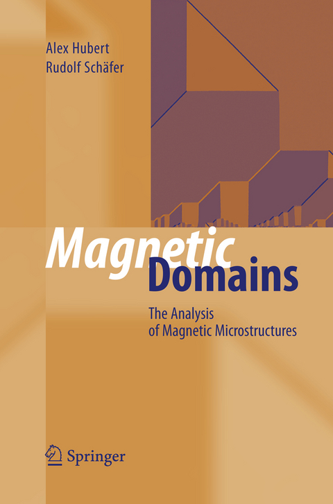 Magnetic Domains - Alex Hubert, Rudolf Schäfer