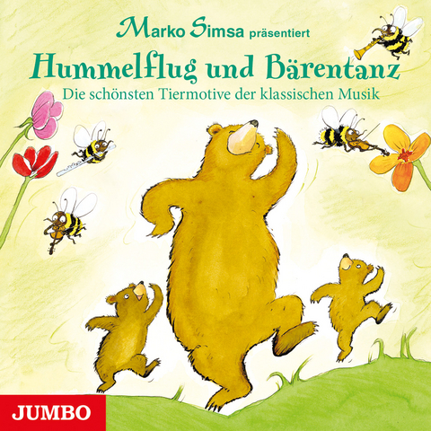 Hummelflug und Bärentanz - Marko Simsa