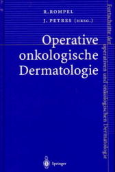 Operative Onkologische Dermatologie - 