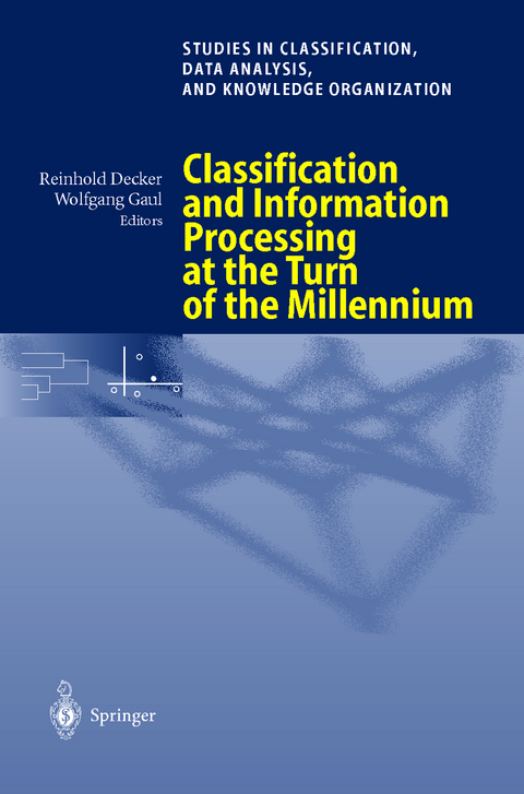 Classification and Information Processing at the Turn of the Millennium - 